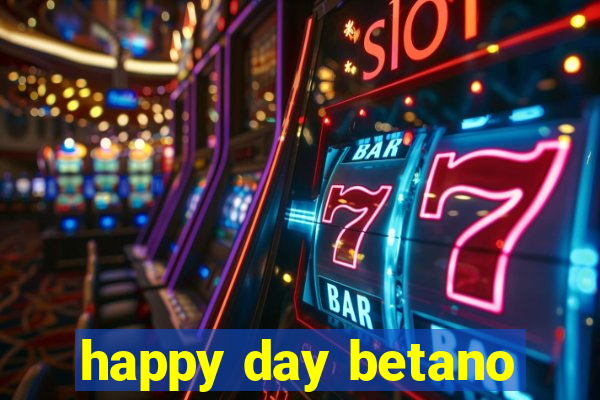 happy day betano